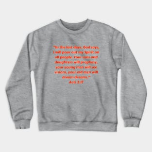 Bible Verse Acts 2:17 Crewneck Sweatshirt